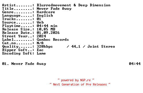 NFO for the release Blurredmovement_and_Deep_Dimension-Never_Fade_Away-SINGLE-WEB-2024-XTC_iNT by XTC_iNT