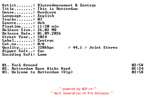 NFO for the release Blurredmovement_and_Zentryc-This_is_Rotterdam-WEB-2024-XTC_iNT by XTC_iNT