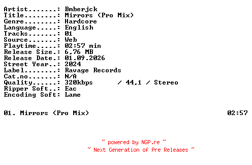 NFO for the release Bmberjck-Mirrors_(Pro_Mix)-SINGLE-WEB-2024-XTC_iNT by XTC_iNT