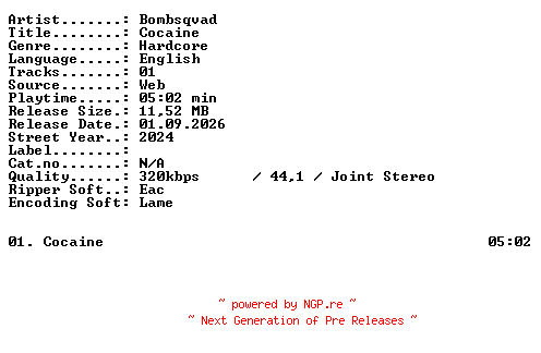 NFO for the release Bombsqvad-Cocaine-SINGLE-WEB-2024-XTC_iNT by XTC_iNT