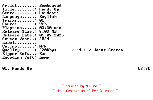 NFO for the release Bombsqvad-Hands_Up-SINGLE-WEB-2024-XTC_iNT by XTC_iNT