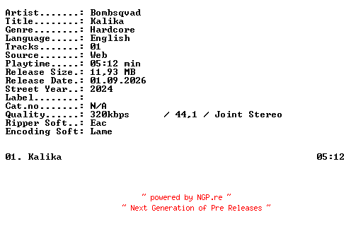 NFO for the release Bombsqvad-Kalika-SINGLE-WEB-2024-XTC_iNT by XTC_iNT