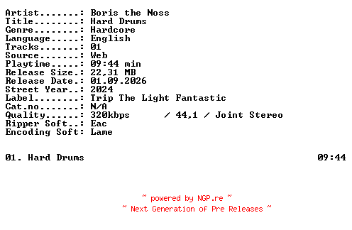 NFO for the release Boris_the_Noss-Hard_Drums-SINGLE-WEB-2024-XTC_iNT by XTC_iNT