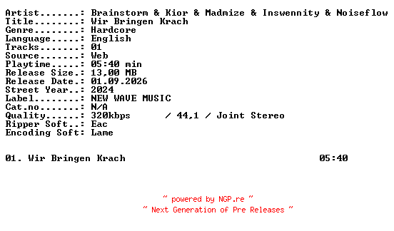 NFO for the release Brainstorm_and_Kior_and_Madmize_and_Inswennity_and_Noiseflow-Wir_Bringen_Krach-SINGLE-WEB-2024-XTC_iNT by XTC_iNT