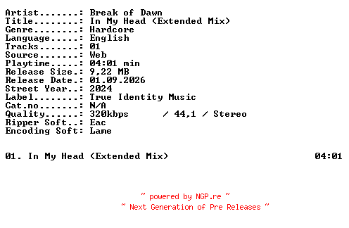 NFO for the release Break_of_Dawn-In_My_Head_(Extended_Mix)-SINGLE-WEB-2024-XTC_iNT by XTC_iNT