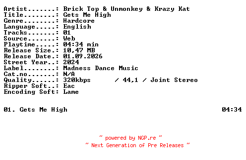 NFO for the release Brick_Top_and_Unmonkey_and_Krazy_Kat-Gets_Me_High-SINGLE-WEB-2024-XTC_iNT by XTC_iNT