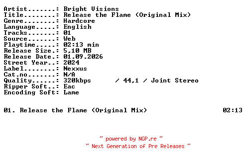 NFO for the release Bright_Visions-Release_the_Flame_(Original_Mix)-SINGLE-WEB-2024-XTC_iNT by XTC_iNT