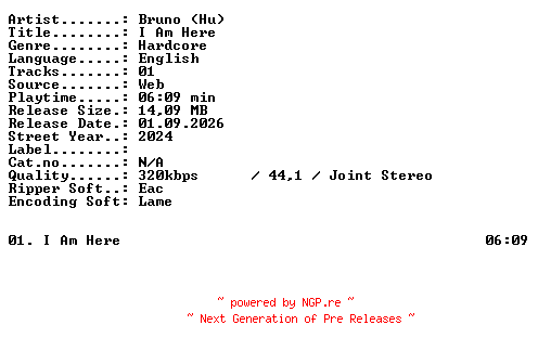 NFO for the release Bruno_(Hu)-I_Am_Here-SINGLE-WEB-2024-XTC_iNT by XTC_iNT