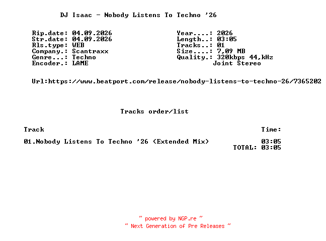 NFO for the release DJ_Isaac_-_Nobody_Listens_To_Techno_26-(SCAN726D)-SINGLE-WEB-2026-FMC by FMC