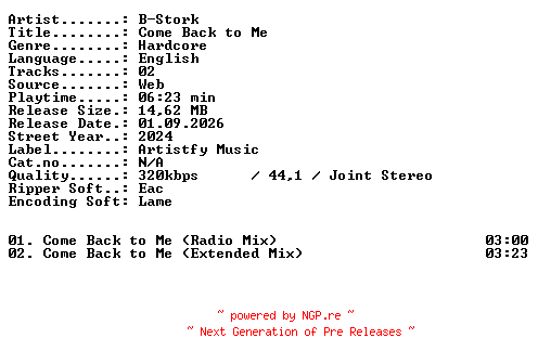 NFO for the release B-Stork-Come_Back_to_Me-WEB-2024-XTC_iNT by XTC_iNT