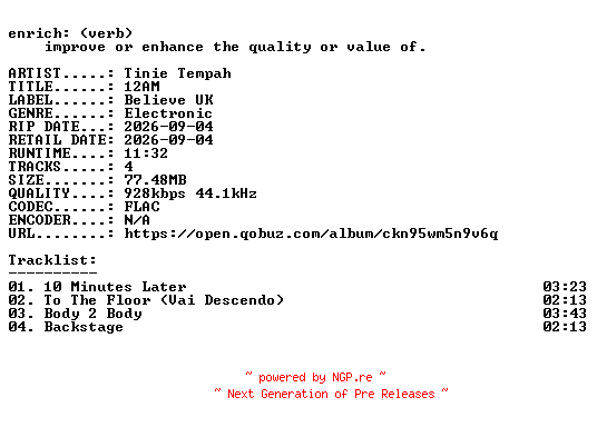 NFO for the release Tinie_Tempah-12AM-EP-16BIT-WEB-FLAC-2026-ENRiCH by ENRiCH