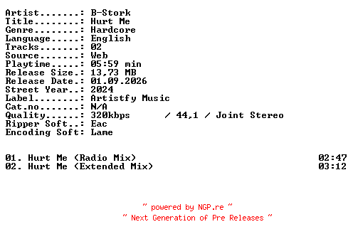 NFO for the release B-Stork-Hurt_Me-WEB-2024-XTC_iNT by XTC_iNT