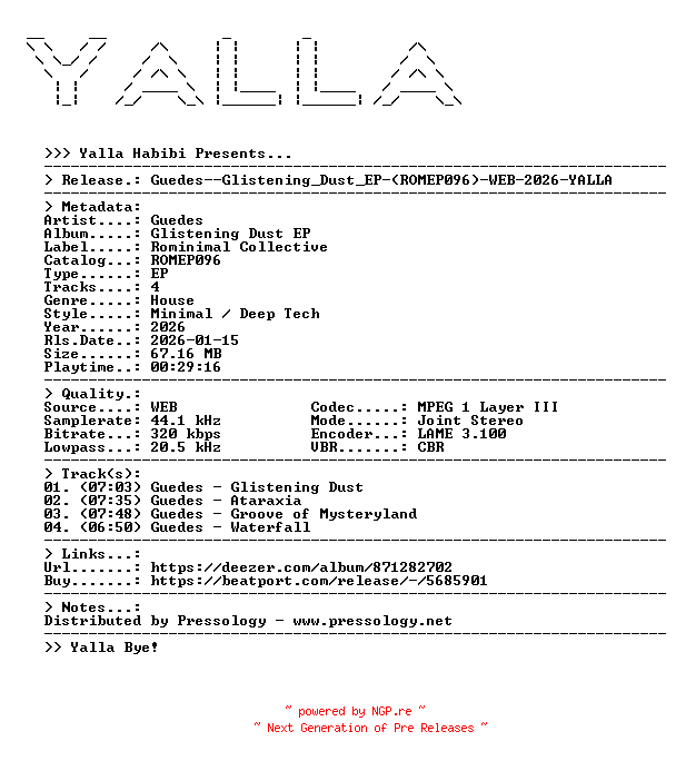 NFO for the release Guedes--Glistening_Dust_EP-(ROMEP096)-WEB-2026-YALLA by YALLA