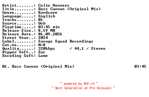 NFO for the release Colin_Hennerz-Bass_Cannon_(Original_Mix)-SINGLE-WEB-2024-XTC_iNT by XTC_iNT