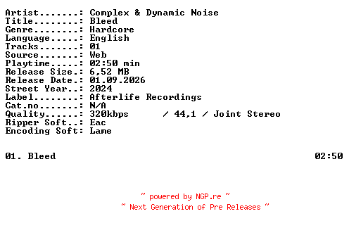 NFO for the release Complex_and_Dynamic_Noise-Bleed-SINGLE-WEB-2024-XTC_iNT by XTC_iNT