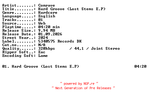NFO for the release Comrave-Hard_Groove_(Lost_Stems_EP)-SINGLE-WEB-2024-XTC_iNT by XTC_iNT