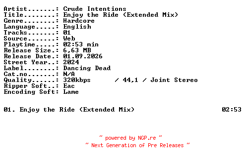 NFO for the release Crude_Intentions-Enjoy_the_Ride_(Extended_Mix)-SINGLE-WEB-2024-XTC_iNT by XTC_iNT