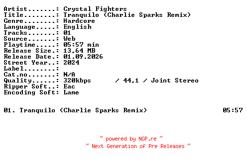 NFO for the release Crystal_Fighters-Tranquilo_(Charlie_Sparks_Remix)-SINGLE-WEB-2024-XTC_iNT by XTC_iNT