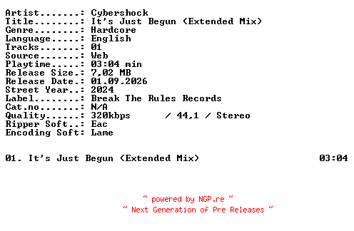 NFO for the release Cybershock-Its_Just_Begun_(Extended_Mix)-SINGLE-WEB-2024-XTC_iNT by XTC_iNT