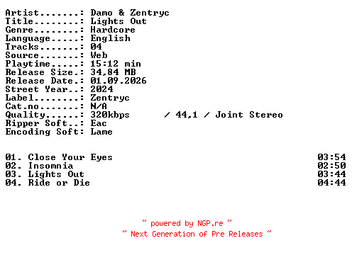 NFO for the release Damo_and_Zentryc-Lights_Out-WEB-2024-XTC_iNT by XTC_iNT