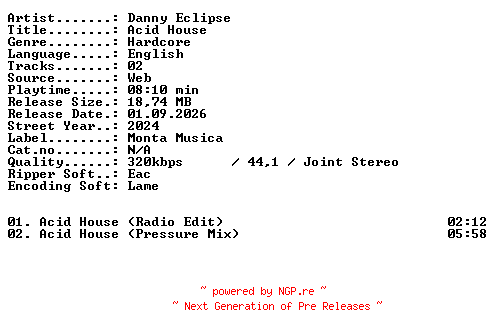 NFO for the release Danny_Eclipse-Acid_House-WEB-2024-XTC_iNT by XTC_iNT