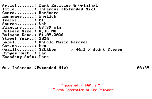 NFO for the release Dark_Entities_and_Qriminal-Infamous_(Extended_Mix)-SINGLE-WEB-2024-XTC_iNT by XTC_iNT