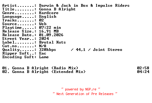 NFO for the release Darwin_and_Jack_in_Box_and_Impulse_Riders-Gonna_B_Alright-WEB-2024-XTC_iNT by XTC_iNT