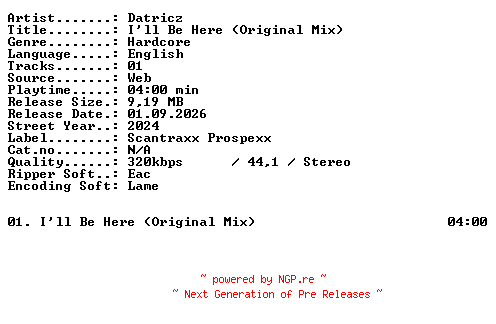 NFO for the release Datricz-Ill_Be_Here_(Original_Mix)-SINGLE-WEB-2024-XTC_iNT by XTC_iNT