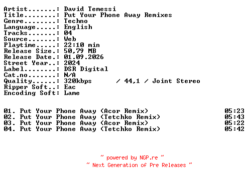 NFO for the release David_Temessi-Put_Your_Phone_Away_Remixes-WEB-2024-XTC_iNT by XTC_iNT