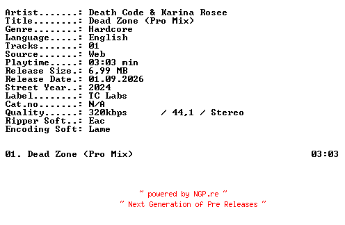 NFO for the release Death_Code_and_Karina_Rosee-Dead_Zone_(Pro_Mix)-SINGLE-WEB-2024-XTC_iNT by XTC_iNT