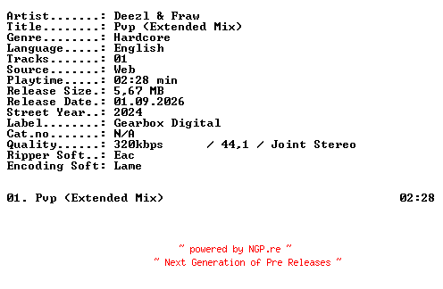 NFO for the release Deezl_and_Fraw-Pvp_(Extended_Mix)-SINGLE-WEB-2024-XTC_iNT by XTC_iNT