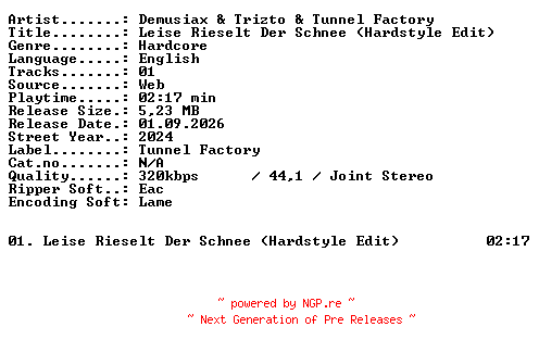 NFO for the release Demusiax_and_Trizto_and_Tunnel_Factory-Leise_Rieselt_Der_Schnee_(Hardstyle_Edit)-SINGLE-WEB-2024-XTC_iNT by XTC_iNT