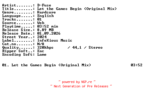NFO for the release D-Fuse-Let_the_Games_Begin_(Original_Mix)-SINGLE-WEB-2024-XTC_iNT by XTC_iNT