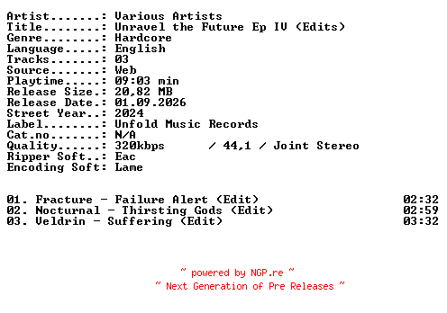 NFO for the release VA-Unravel_the_Future_Ep_IV_(Edits)-WEB-2024-XTC_iNT by XTC_iNT