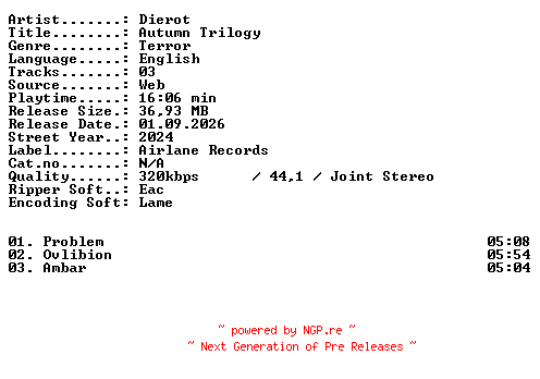 NFO for the release Dierot-Autumn_Trilogy-WEB-2024-XTC_iNT by XTC_iNT