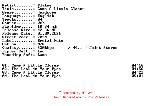 NFO for the release Flakee-Come_A_Little_Closer-WEB-2024-XTC_iNT by XTC_iNT