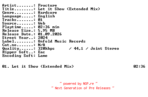 NFO for the release Fracture-Let_it_Show_(Extended_Mix)-SINGLE-WEB-2024-XTC_iNT by XTC_iNT