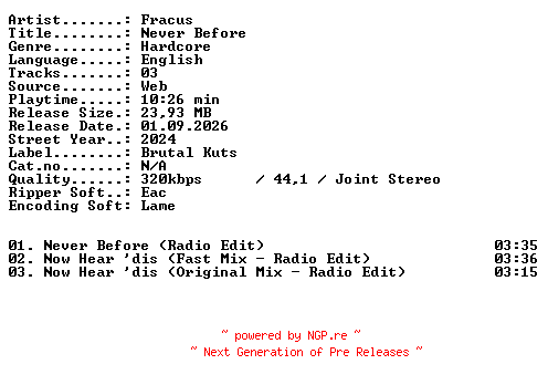 NFO for the release Fracus-Never_Before-WEB-2024-XTC_iNT by XTC_iNT