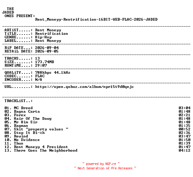 NFO for the release Rent_Moneyy-Rentrification-16BIT-WEB-FLAC-2026-JADED by JADED
