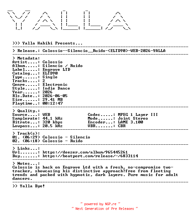 NFO for the release Colossio--Silencio__Ruido-(ELTD90)-WEB-2026-YALLA by YALLA
