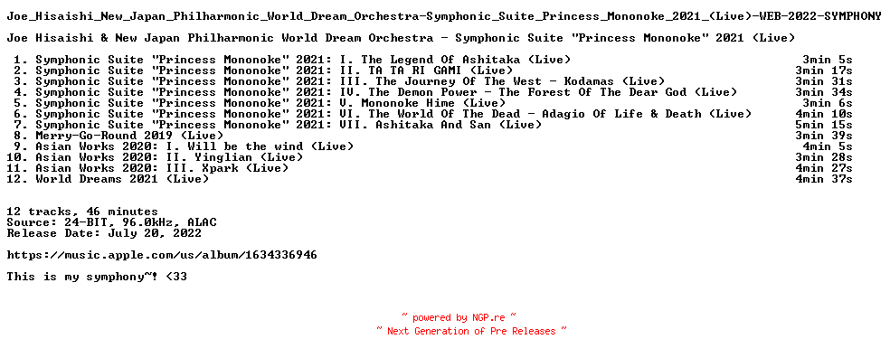 NFO for the release Joe_Hisaishi_New_Japan_Philharmonic_World_Dream_Orchestra-Symphonic_Suite_Princess_Mononoke_2021_(Live)-WEB-2022-SYMPHONY by SYMPHONY