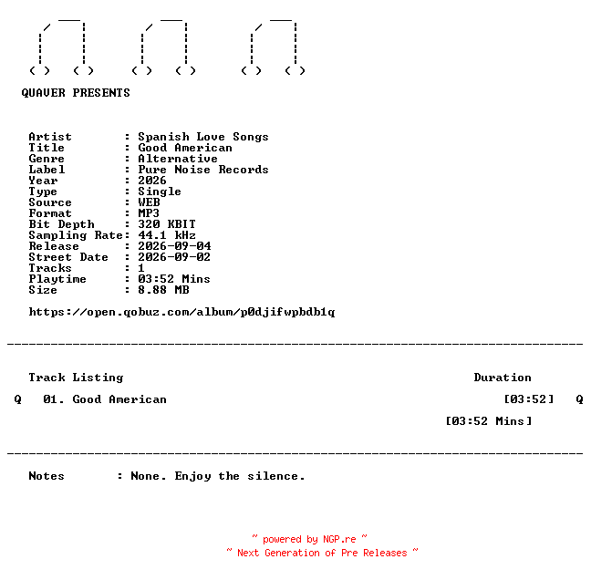NFO for the release Spanish_Love_Songs-Good_American-SINGLE-WEB-2026-QUAVER by QUAVER