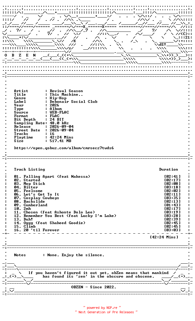 NFO for the release Revival_Season-This_Machine..-24BIT-48KHZ-WEB-FLAC-2026-OBZEN by OBZEN