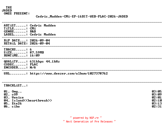 NFO for the release Cedric_Madden-CMi-EP-16BIT-WEB-FLAC-2026-JADED by JADED