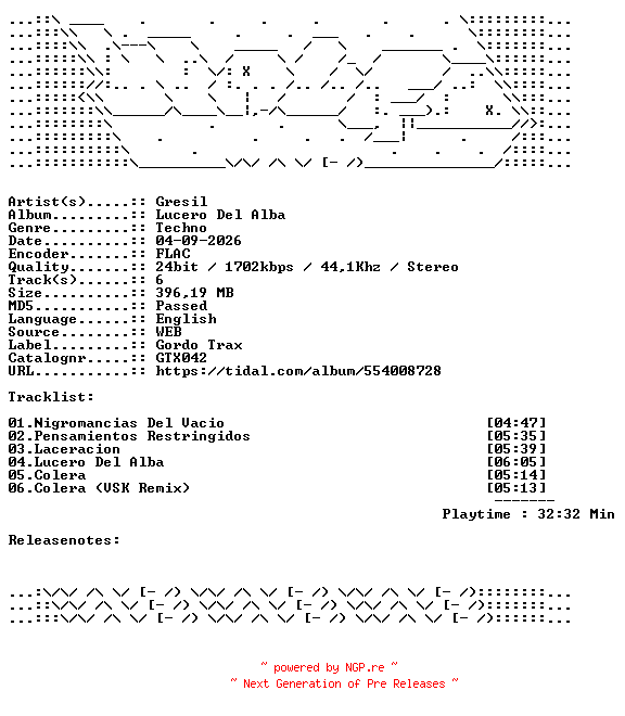 NFO for the release Gresil-Lucero_Del_Alba-GTX042-24BIT-WEB-FLAC-2026-WAVED by WAVED