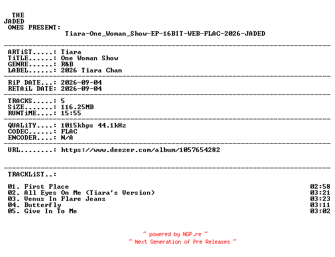 NFO for the release Tiara-One_Woman_Show-EP-16BIT-WEB-FLAC-2026-JADED by JADED