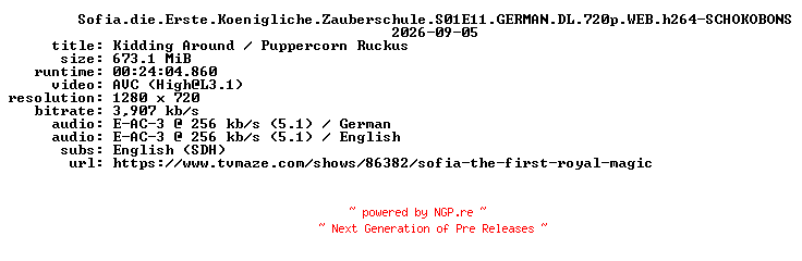 NFO for the release Sofia.die.Erste.Koenigliche.Zauberschule.S01E11.GERMAN.DL.720p.WEB.h264-SCHOKOBONS by SCHOKOBONS