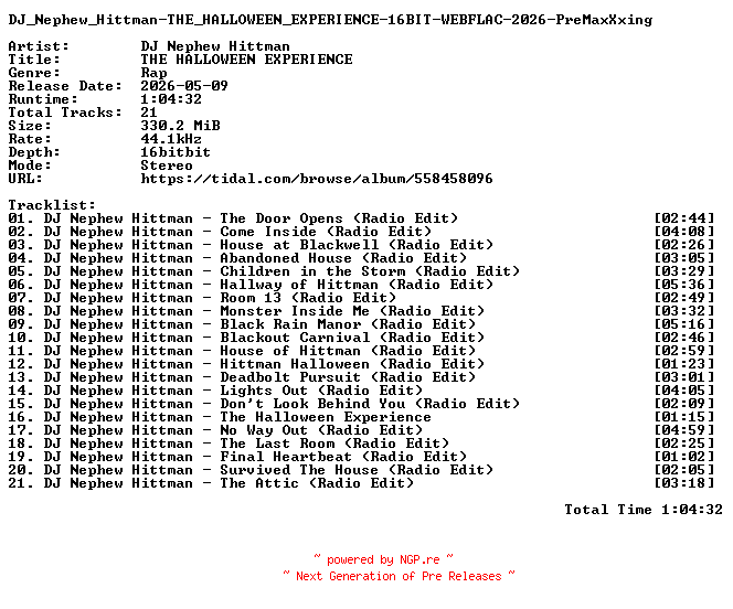 NFO for the release DJ_Nephew_Hittman-THE_HALLOWEEN_EXPERIENCE-16BIT-WEBFLAC-2026-PreMaxXxing by PreMaxXxing