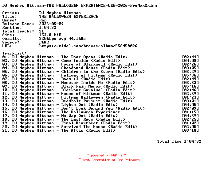 NFO for the release DJ_Nephew_Hittman-THE_HALLOWEEN_EXPERIENCE-WEB-2026-PreMaxXxing by PreMaxXxing
