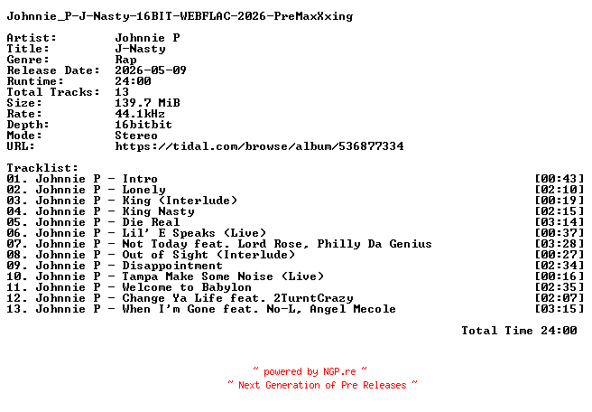 NFO for the release Johnnie_P-J-Nasty-16BIT-WEBFLAC-2026-PreMaxXxing by PreMaxXxing